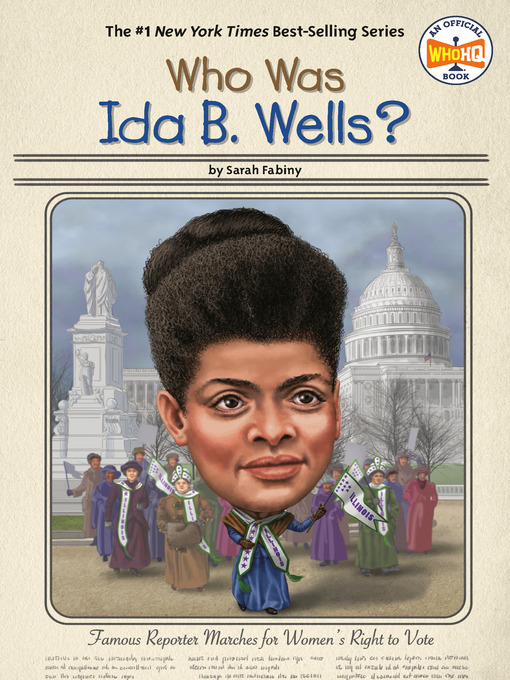 Title details for Who Was Ida B. Wells? by Sarah Fabiny - Available